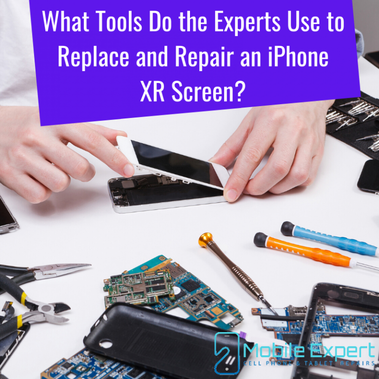 What Tools Do the Experts Use to Replace and Repair an iPhone XR Screen?