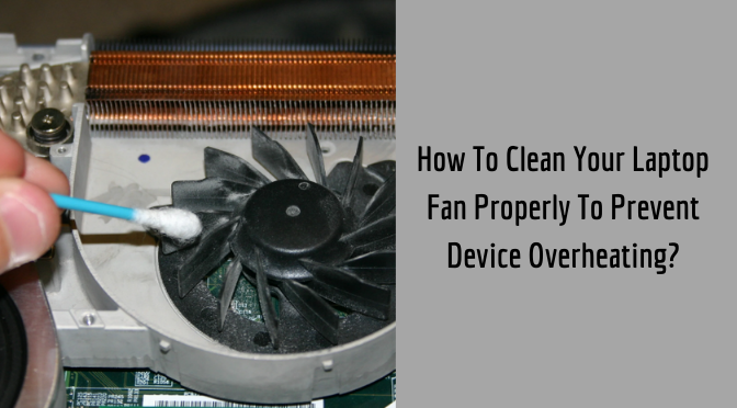 Clean Laptop Fan